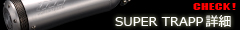 SUPERTRAPP